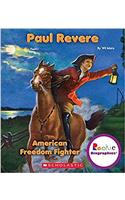 Paul Revere (Rookie Biographies)