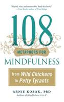 108 Metaphors for Mindfulness