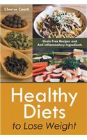 Healthy Diets to Lose Weight