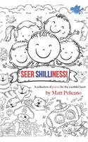 Seer Shilliness