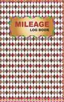 Mileage Log Book: Mileage Tracker For Business or Personal
