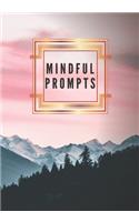 Mindful Prompts