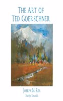 Art of Ted Goerschner