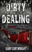 Dirty Dealing
