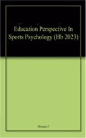 Education Perspective In Sports Psychology (Hb 2023)