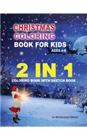 Christmas Coloring Book for Kids Ages 4-8 - 2 in 1 Coloring Book with Sketchbook: 1-page Blank for Drawing - Santa Claus, Christmas Tree, Hat, Candy, Socks, and much more(63 Nabeel Journals and Notebooks)