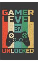 Gamer Level 37 Unlocked