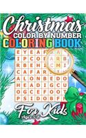 Christmas Color By Number Coloring Book for Kids Ages 5-8: Amazing Activity Book Full of Coloring, Matching, Crosswords, Word Searches, Color by Number & More! (Creative & Unique Activity Book for Kids)