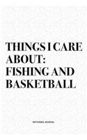 Things I Care About