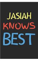 Jasiah Knows Best: Lined Journal, 120 Pages, 6 x 9, Jasiah Personalized Name Notebook Gift Idea, Black Matte Finish (Jasiah Knows Best Journal)