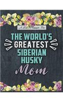 A 2020 Planner for The World's Greatest Siberian Husky Mom