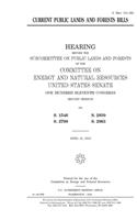 Current public lands and forests bills