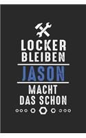 Locker bleiben Jason macht das schon