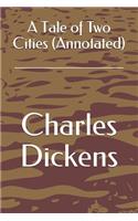 A Tale of Two Cities (Annotated)