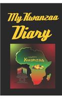 My Kwanzaa Diary: Kwanzaa Holiday Celebration Blank 110 Page Kids Activity Diary Gift Notebook Journal