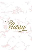 Be Classy