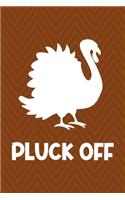 Pluck Off