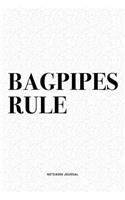 Bagpipes Rule