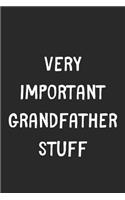 Very Important Grandfather Stuff