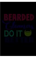 Bearded Cleaners do it Better: 110 Game Sheets - Four in a Row Fun Blank Games - Soft Cover Book for Kids for Traveling & Summer Vacations - Mini Game - Clever Kids - 110 Lined pa