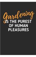 Gardening is The Purest