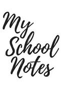 My School Notes