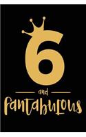 6 And Fantabulous