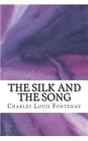 The Silk and the Song