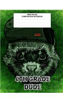 4th Grade Dude