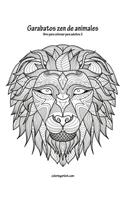 Garabatos zen de animales libro para colorear para adultos 2: (2 Garabatos Zen de Animales)