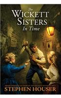 Wickett Sisters in Time