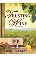 Trusting Wine