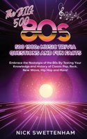 Big 500 - 1980s Music Trivia and Fun Facts Embrace the Nostalgia of the 80s By Testing Your Knowledge and History of Classic Pop, Rock, New Wave, Hip Hop and More!