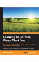 Learning Salesforce Visual Workflow