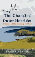 The Changing Outer Hebrides