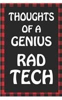 Thoughts of a Genius Rad Tech: Sarcastic Adult Humor Blank Lined Notebook