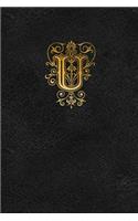 Old English Monogram Journal - Letter U: Elegant Golden Flourish Capital Letter on Black Leather Look Background