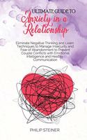 Ultimate guide to Anxiety in a Relationship