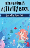 Ocean Animals Activity Book for Kids Ages 4-8