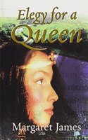Elegy For A Queen