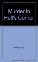 Murder in Hell's Corner