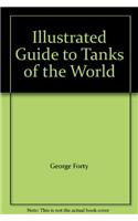 Illustrated Guide to Tanks of the World