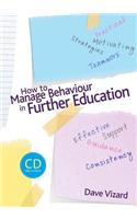 How to Manage Behaviour in Further Education
