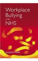 Workplace Bullying in the NHS
