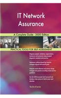 IT Network Assurance A Complete Guide - 2020 Edition