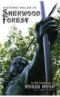 Historic Walks in Sherwood Forest