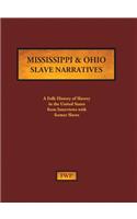 Mississippi & Ohio Slave Narratives