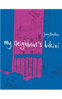 My Neighbour's Bikini