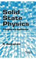 Solid State Physics: Principles and Applications