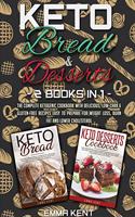 Keto Bread and Desserts